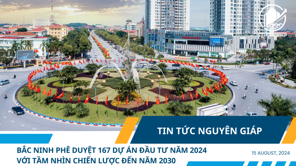 Bắc Ninh phê duyệt 167 dự án đầu tư năm 2024 với tầm nhìn chiến lược đến năm 2030
