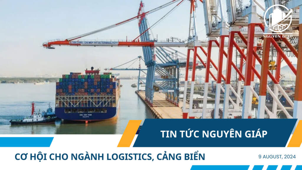 Cơ hội cho ngành logistics, cảng biển
