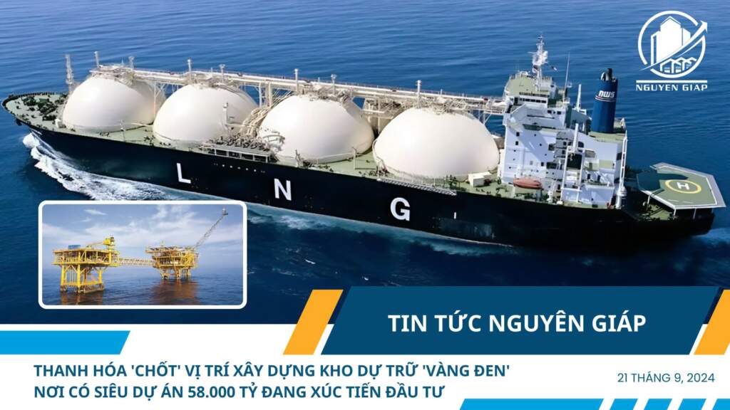 Thanh Hóa ‘chốt’ vị trí xây dựng kho dự trữ ‘vàng đen’ nơi có siêu dự án 58.000 tỷ đang xúc tiến đầu tư