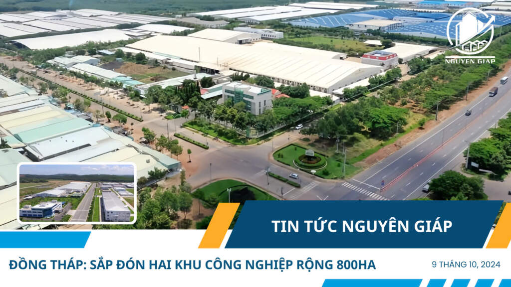 Đồng Tháp: Sắp đón hai khu công nghiệp rộng 800ha