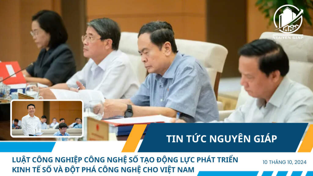Luật Công nghiệp công nghệ số tạo động lực phát triển kinh tế số và đột phá công nghệ cho Việt Nam