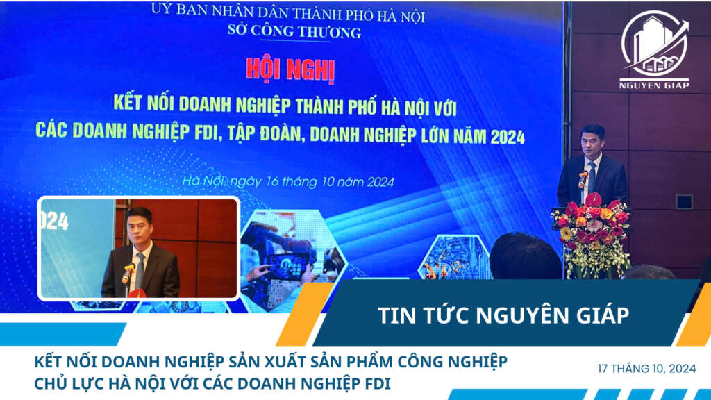 Kết nối doanh nghiệp sản xuất sản phẩm công nghiệp chủ lực Hà Nội với các doanh nghiệp FDI