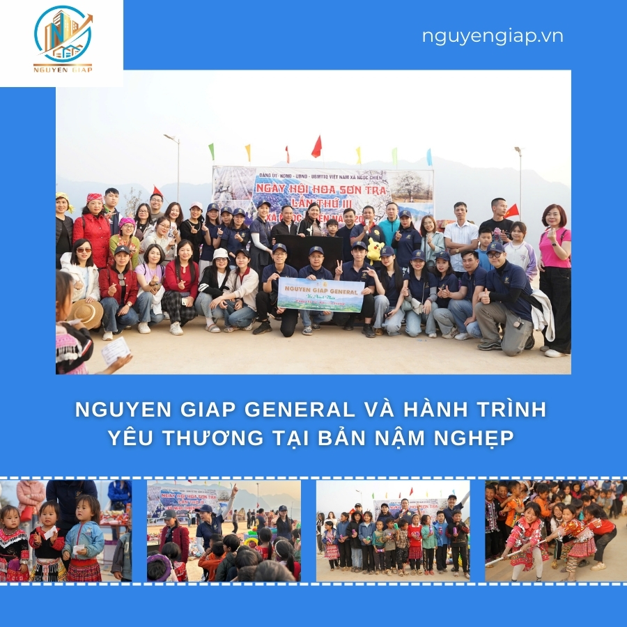 Nguyen Giap General và hành trình yêu thương tại bản Nậm Nghẹp