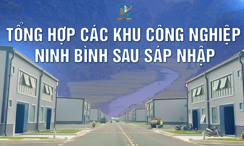 Danh sách các khu công nghiệp ở Ninh Bình sau sáp nhập